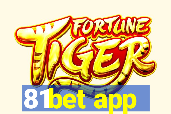 81bet app